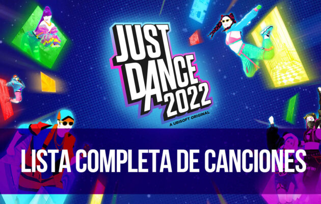 just dance 2022 canciones